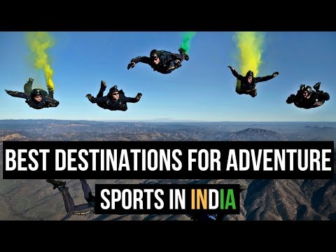 Best Destinations for Adventure Sports in India | The Indian Roar