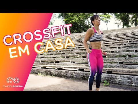 Crossfit em casa – Carol Borba