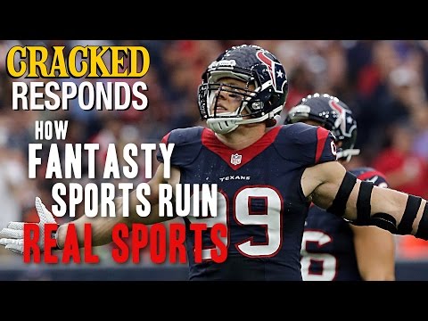 How Fantasy Sports Ruin Real Sports – Cracked Responds