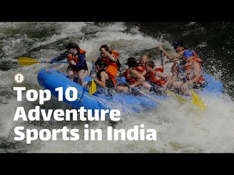 Top 10 ADVENTURE SPORTS in INDIA