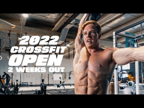 2022 CrossFit Open – 2 Weeks Out! | Noah Ohlsen