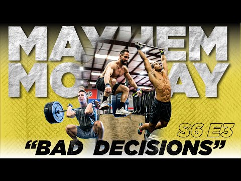 BAD DECISIONS // Mayhem Monday