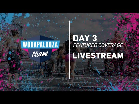 Day 3 – Featured Coverage, 2022 Wodapalooza LIVE